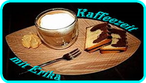 Erika Kaffeezeit