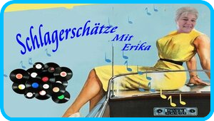 Erika Schlagerschätze
